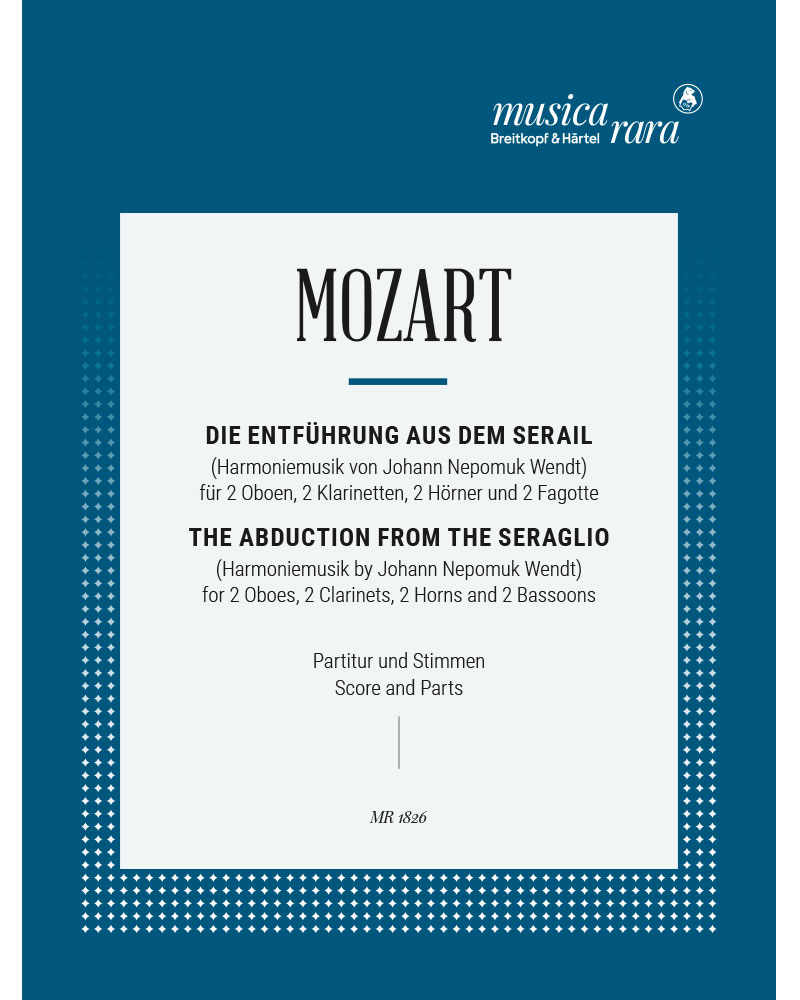 The Abduction from the Seraglio, K. 384 — 莫扎特