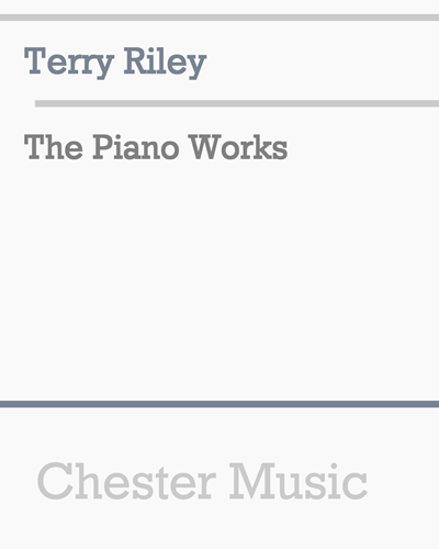 The Piano Works — 特里·赖利