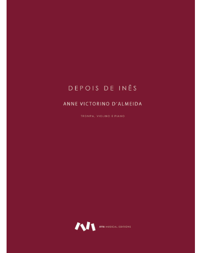 Depois de Inês — Anne Victorino d'Almeida