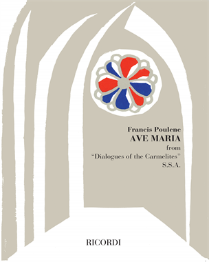 Ave Maria (from 'Dialogues of the Carmelites') — 普朗克