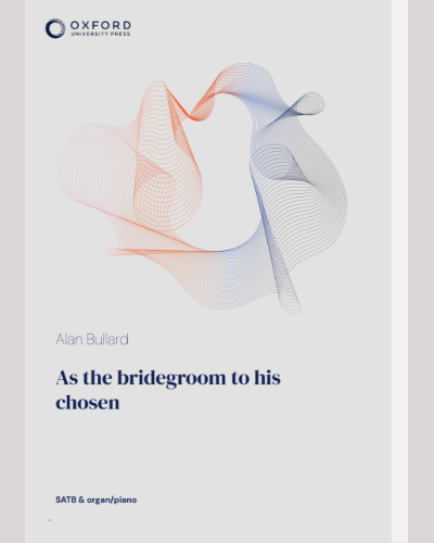 As the bridegroom to his chosen — Alan Bullard