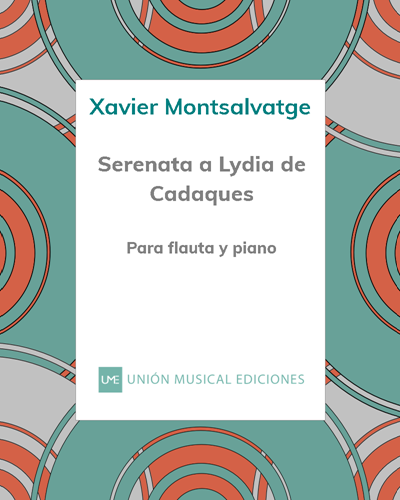 Serenata a Lydia de Cadaques — Xavier Montsalvatge