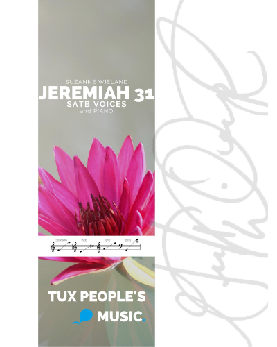 Cantata: Jeremiah 31 — Suzanne Wieland