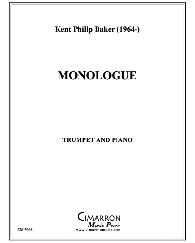 Monologue — Kent Philip Baker