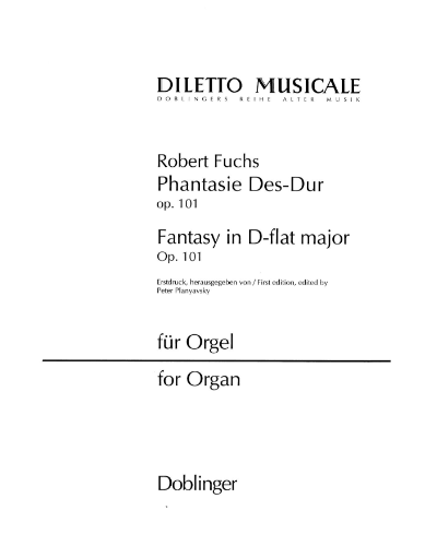 Fantasy in Db major, op. 101 — Robert Fuchs