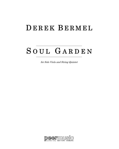 Soul Garden — Derek Bermel