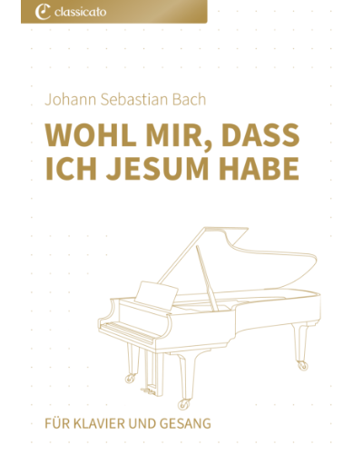 Cantata BWV 147: "Wohl mir, dass ich Jesum habe" — 巴赫