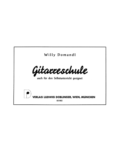 Vorschule des Gitarrespiels — Willy Domandl