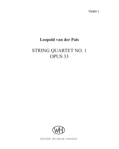String Quartet No. 1 — Leopold van der Pals