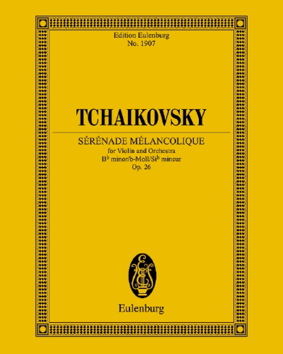 Sérénade Mélancolique, op. 26 — 柴可夫斯基
