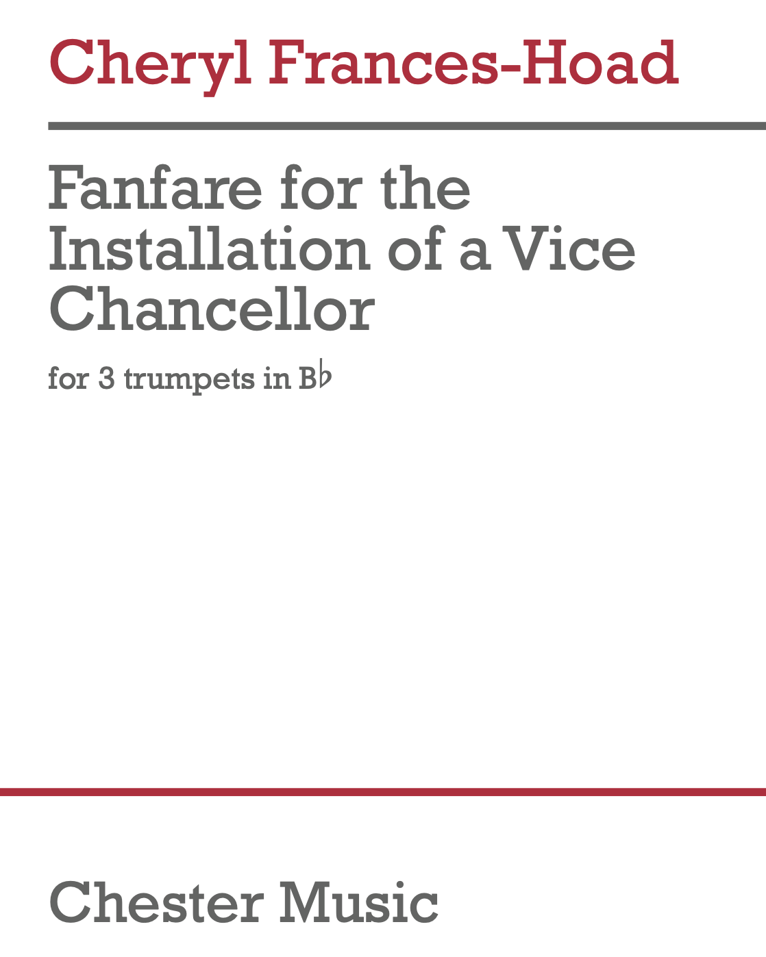 Fanfare for the Installation of a Vice Chancellor — Cheryl Frances-Hoad