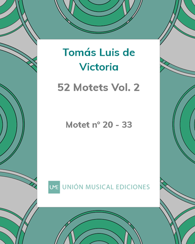 52 Motets Vol. 2 — Tomás Luis de Victoria