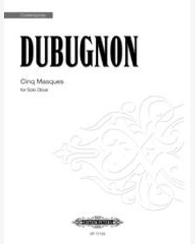 Cinq Masques, op. 10 — Richard Dubugnon