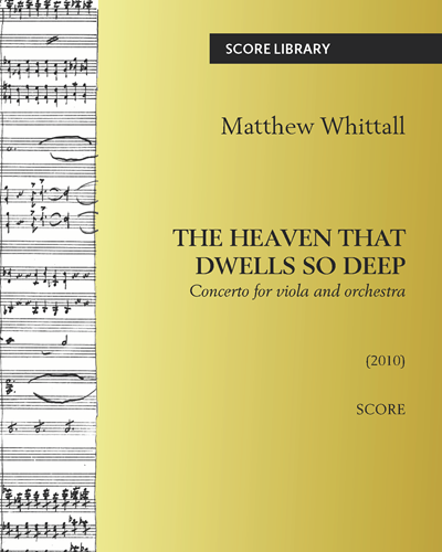 The heaven that dwells so deep — Matthew Whittall