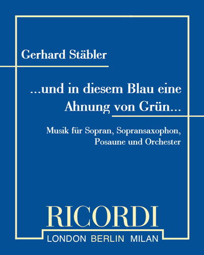 ...und in diesem Blau eine Ahnung von Grün... — Gerhard Stäbler