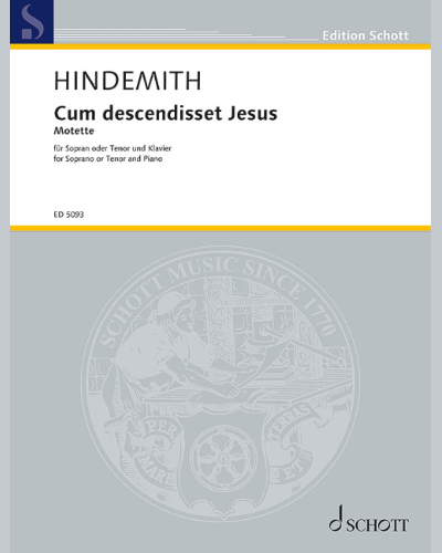 Motets, No. 12 'Cum descendisset Jesus' (from Matthew 8, 1-13) — 欣德米特