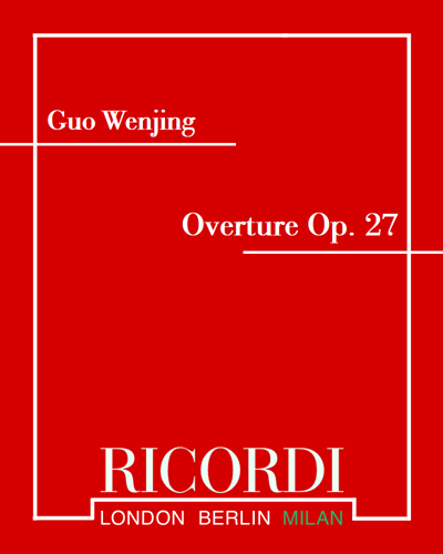 Overture, op. 27 — 郭文景