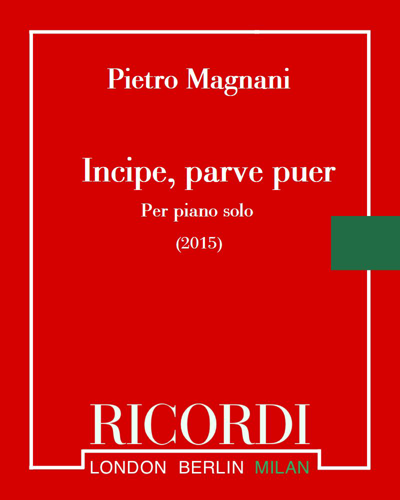 Incipe, parve puer — Pietro Magnani