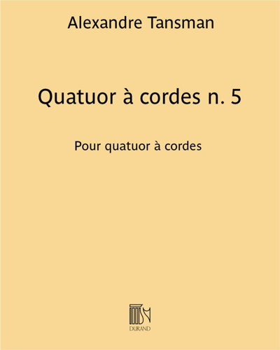 Quatuor à cordes n. 5 — Alexandre Tansman