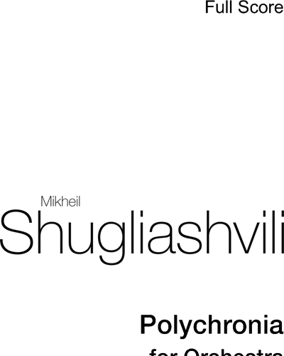 Polychronia — Mikhail Shugliashvili