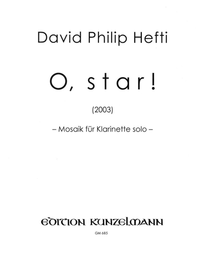 O, Star! — David Philip Hefti