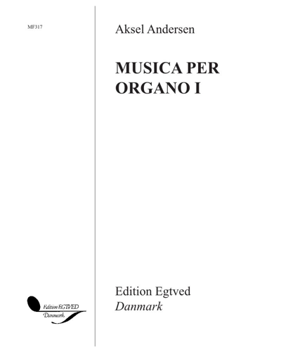 Musica per organo I — Aksel Anderson