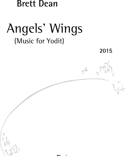 Angels' Wings (Arrangement for Strings of "Engelsflügel III for Solo Piano") — 布雷特·迪恩