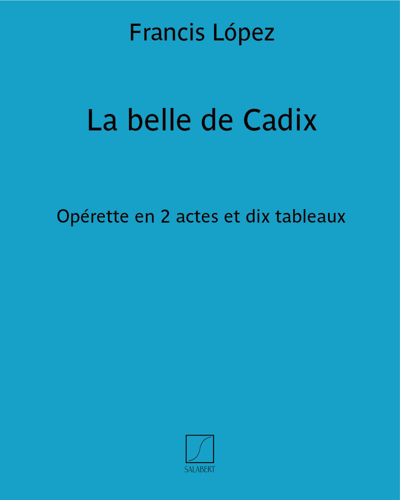 La belle de Cadix — Francis López