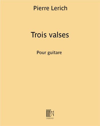 Trois Valses — Pierre Lerich