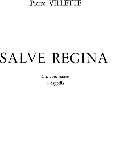 Salve Regina Op. 5 — Pierre Villette