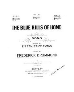 The Blue Hills Of Home — Frederick Crummond