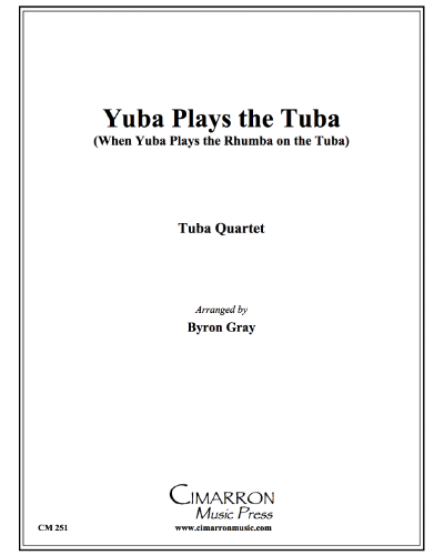 Yuba Play the Tuba — The Revelers