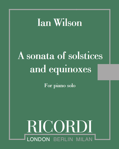 A sonata of solstices and equinoxes — Ian Wilson
