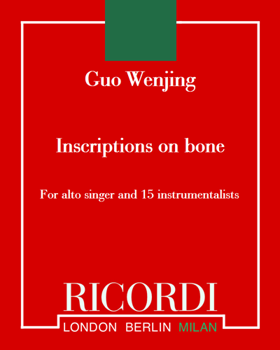 Inscriptions on bone — 郭文景