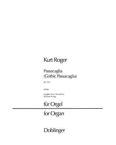 Passacaglia op. 26a — Kurt Roger
