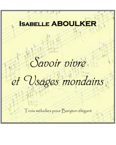 Savoir vivre et Usages mondains — Isabelle Aboulker