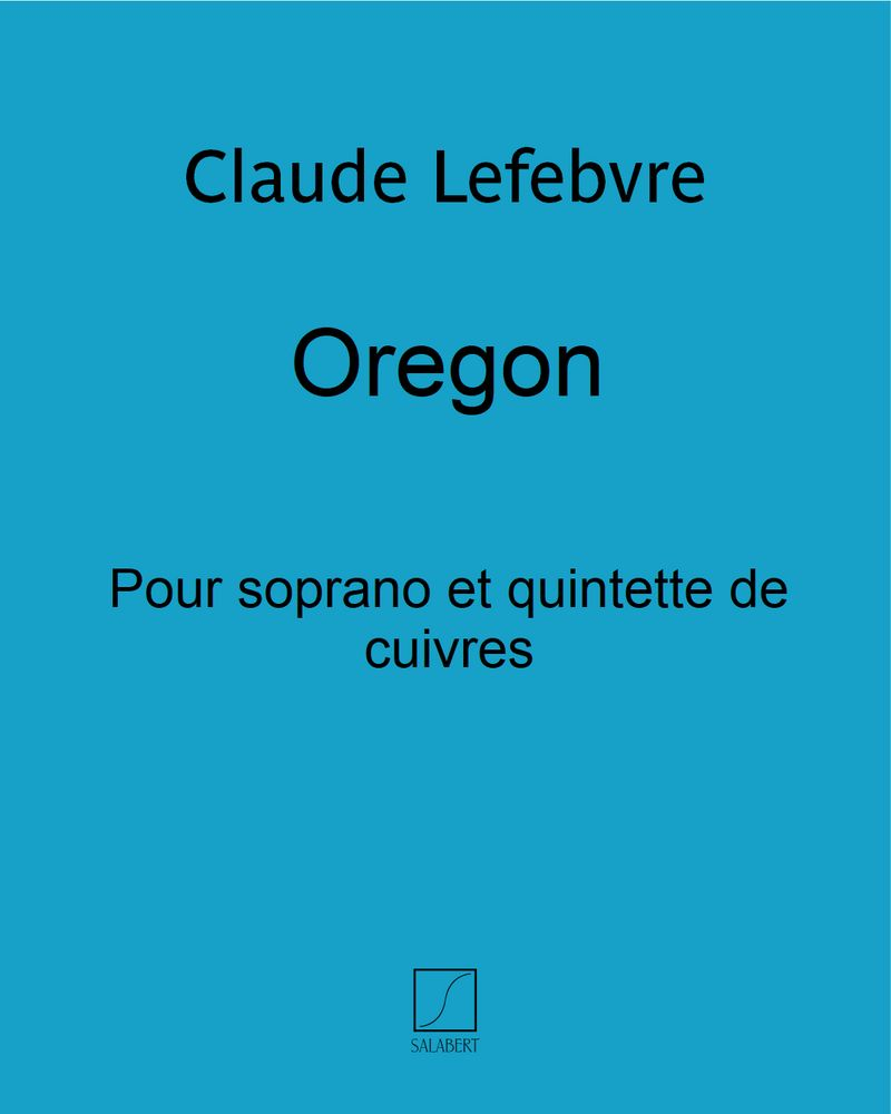 Oregon — Claude Lefebvre