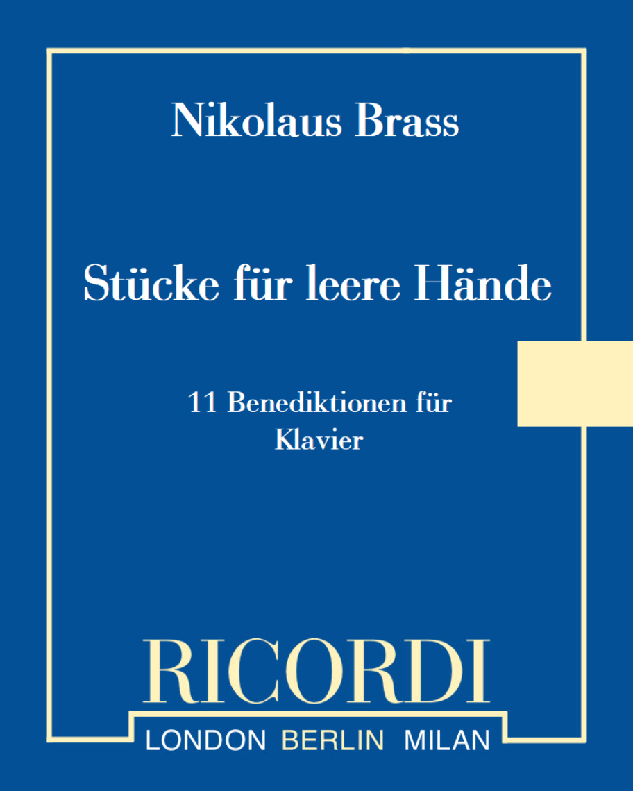 Stücke für leere Hände — Nikolaus Brass