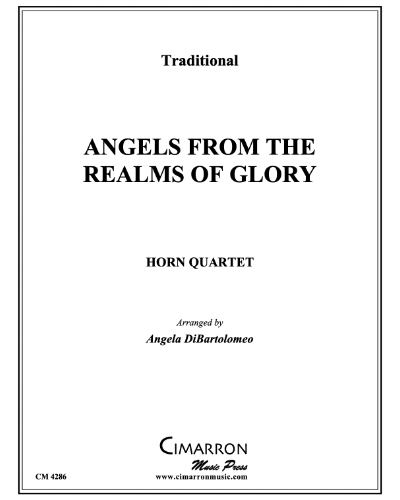 Angels from the Realms of Glory — Traditional