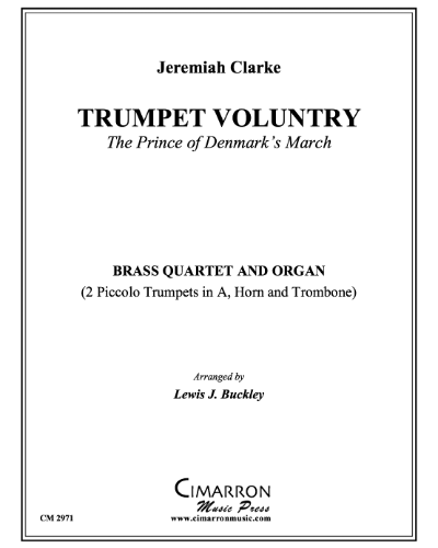 Trumpet Voluntary, The Prince of Denmark's March — Jeremiah Clarke