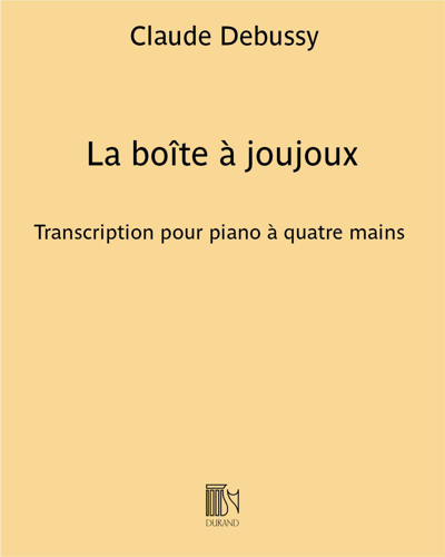 La boîte à joujoux (Ballet for Children by André Hellé) — 德彪西