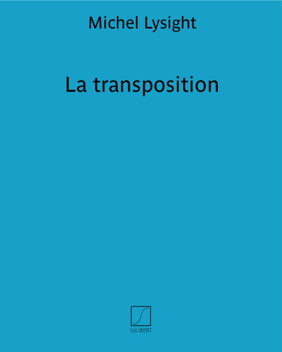 La transposition — Michel Lysight