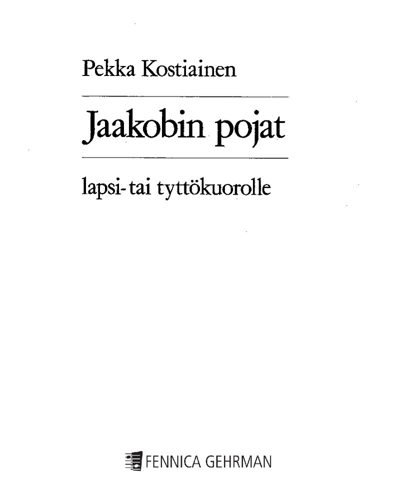 Jaakobin Pojat (The Sons of Jacob) — Pekka Kostiainen