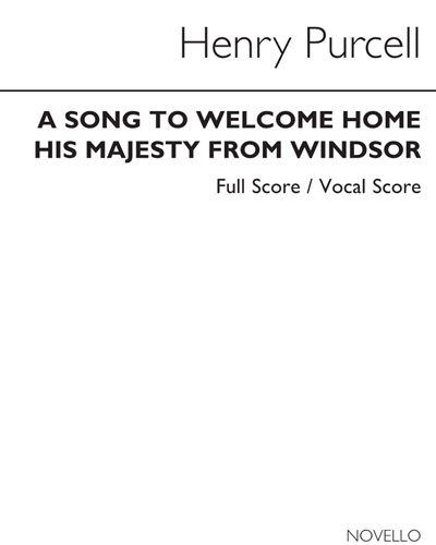 Welcome, Vicegerent of the Mighty King — Henry Purcell