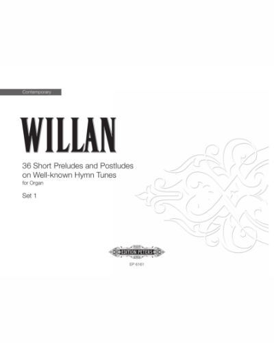 36 Short Preludes & Postludes on Hymn Tunes Vol.1 — Healey Willan