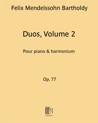 Duos, Vol. 2, op. 77 (Nos. 1-3) — 门德尔松