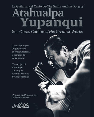 La guitarra y el canto de Atahualpa Yupanqui — Atahualpa Yupanqui
