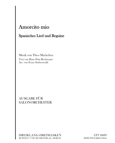 Amorcito mio (Spanisches Lied und Beguine) — Theo Mackeben