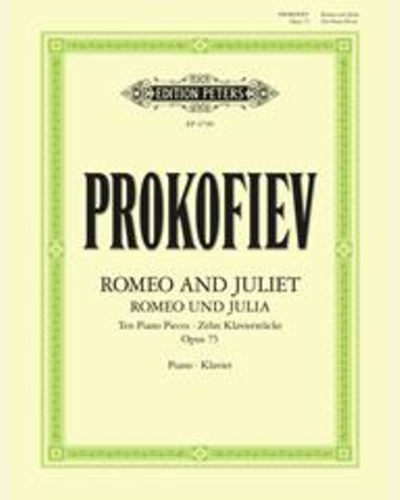 Romeo and Juliet: Ten Piano Pieces Op. 75 — 佚名
