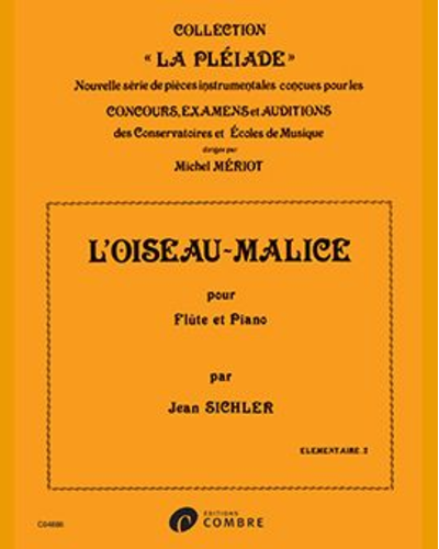 L'Oiseau Malice — Jean Sichler